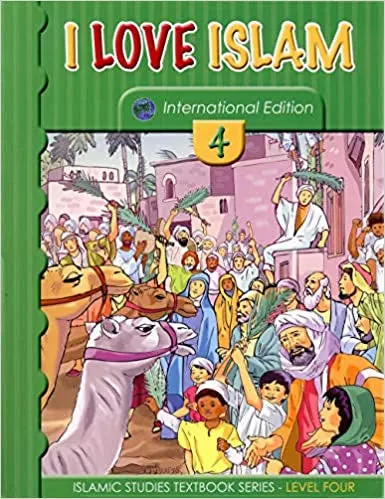 I Love Islam Textbook: Level 4 (International Edition)