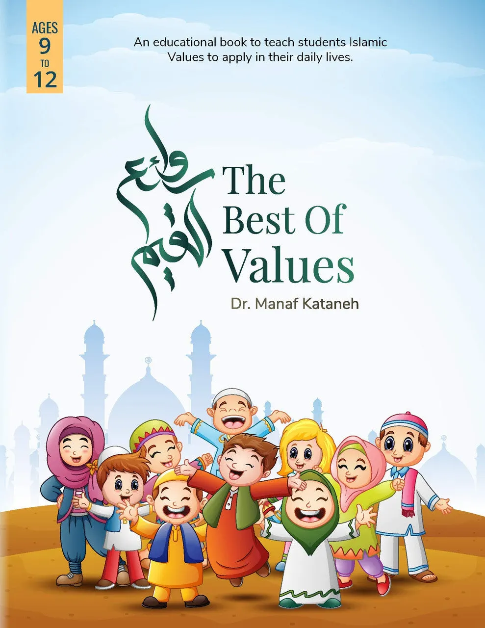 The Best of Values Ages 9-12