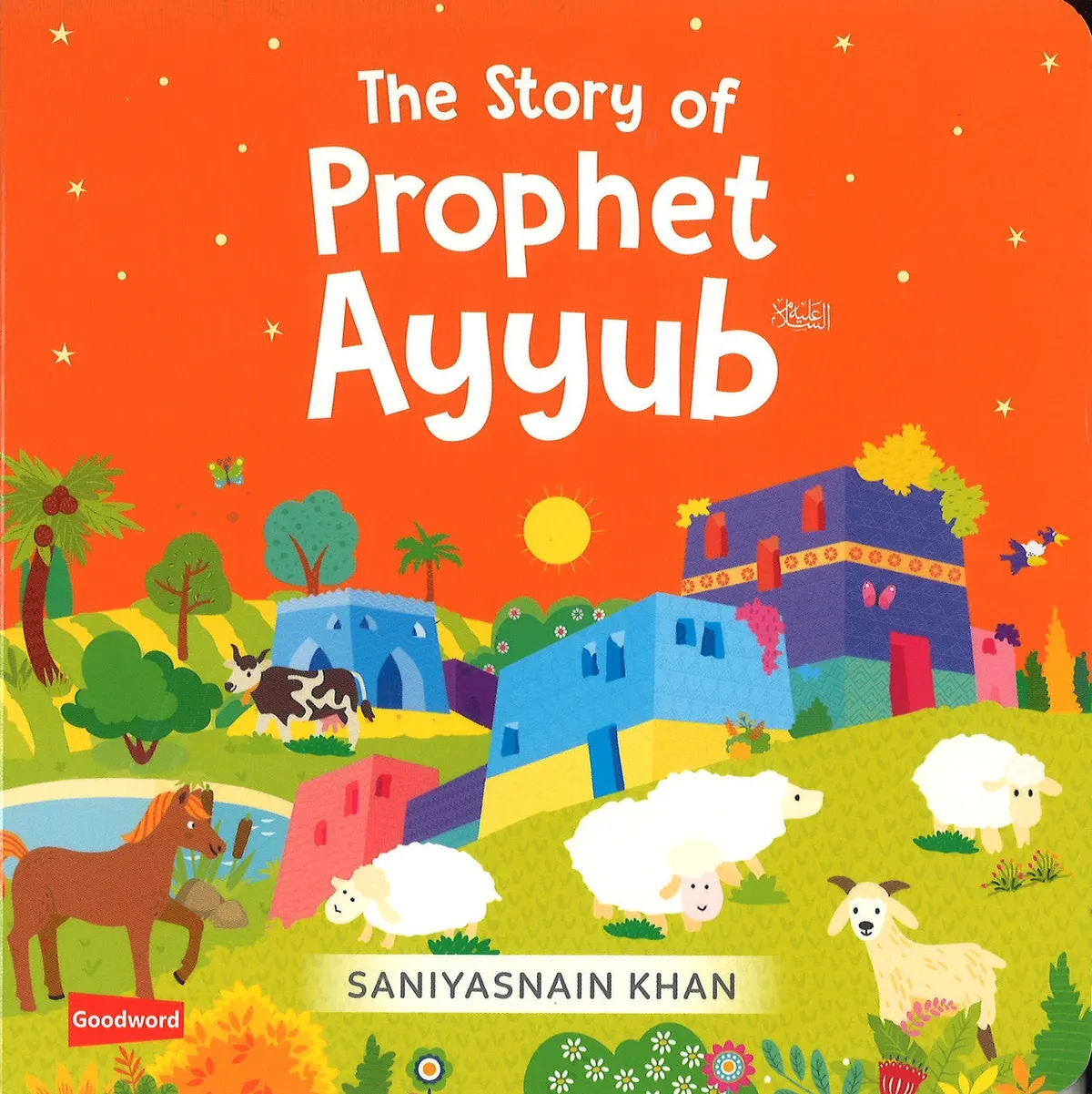 The Story of Prophet Ayyub (Board Book)