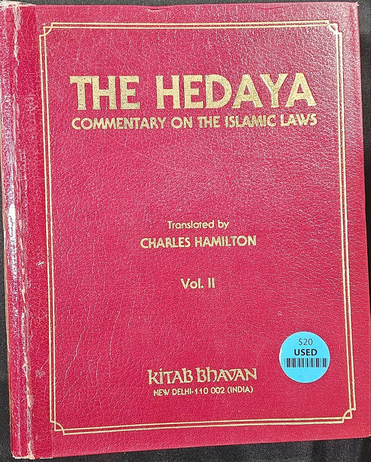 The Hedaya. Commentary on the Islamic Laws. (Used),
