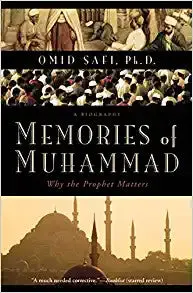 Memories of Muhammad: Why the Prophet Matters