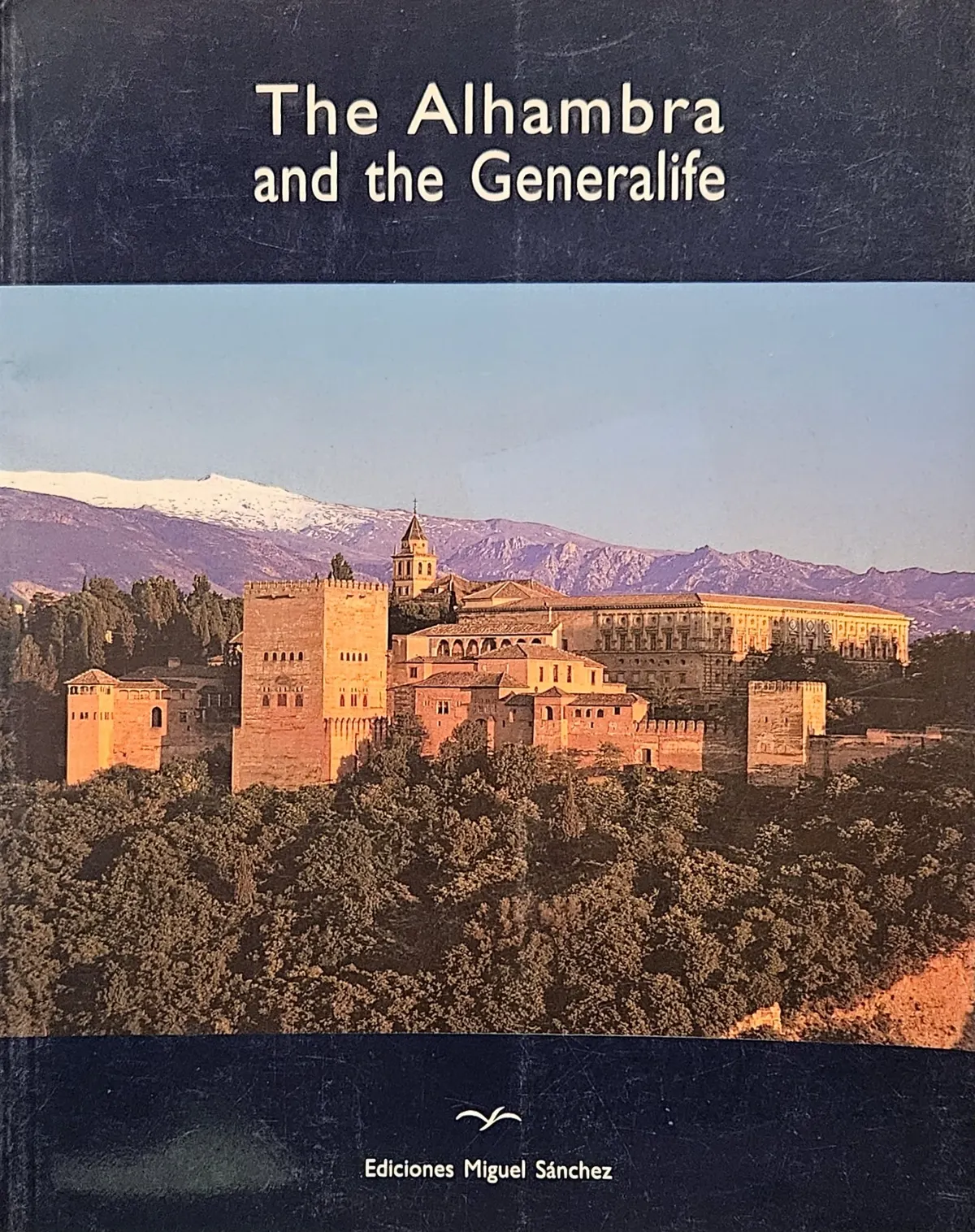 The Alhambra and the Generalife. By Ricardo Villa-real. (USED)