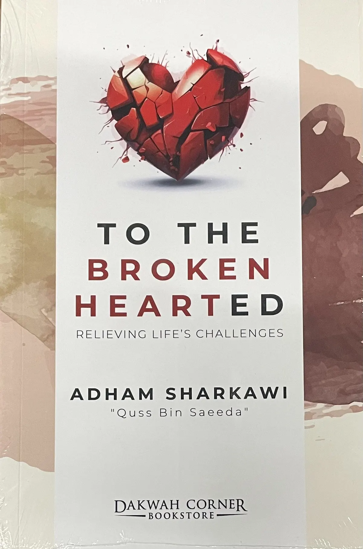 To the Broken Hearted : Relieving Life’s Challenges