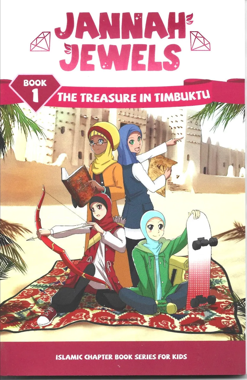 Jannah Jewels Book 1: The Treasure of Timbuktu