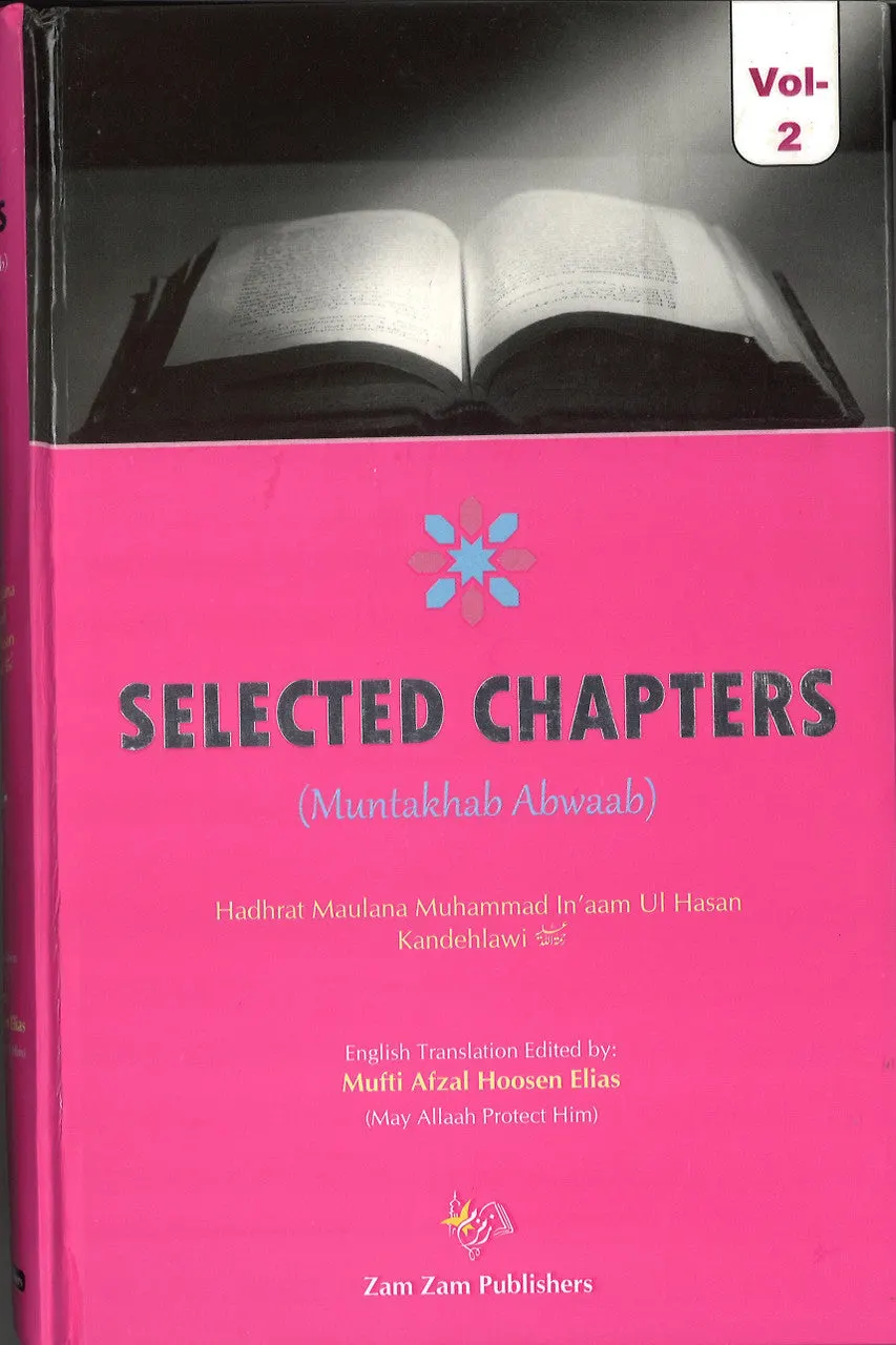 Selected Chapters (Muntakhab Abwaab) - (Volume 2 only)